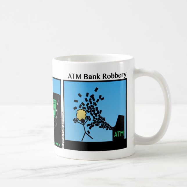 Funny ATM Bank Robbery Stickman Tasse - 088 (Rechts)