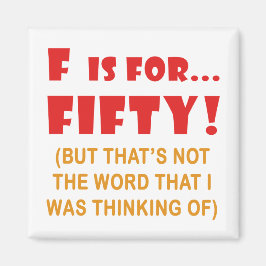 Funny Attitude 50. Geburtstag Gag Geschenke Magnet