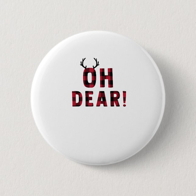Funny Attitude Oh Dear Plaid Deer Creative Design  Button (Vorderseite)