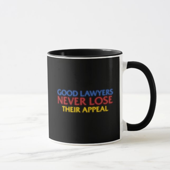 Funny Attorney Gute Anwälte verlieren nie Appell Tasse (Rechts)
