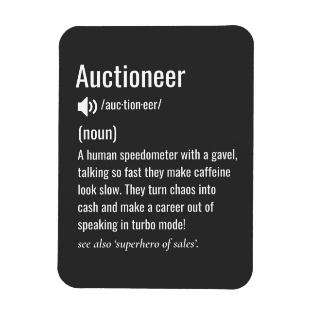 Funny Auctioneer Wertschätzung Magnet (Vertikal)