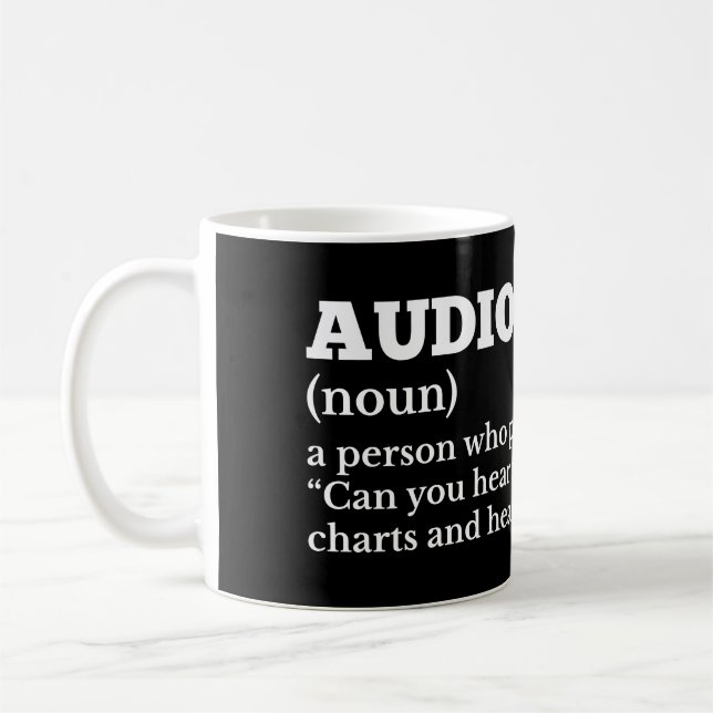 Funny Audiologe Definition Kaffeetasse (Links)