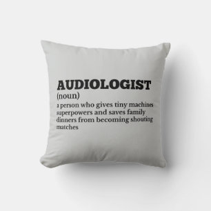 Funny Audiology Definition Kissen