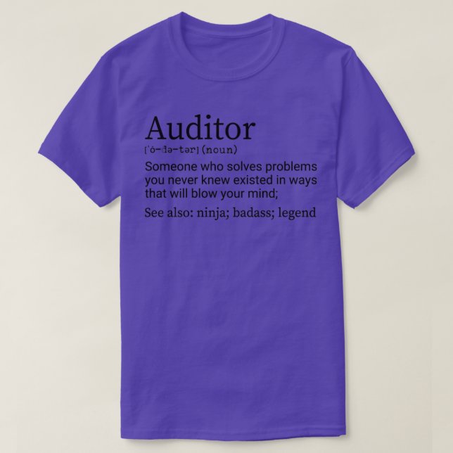 Funny Auditor Definition Auditor Bewertung Geschen T-Shirt (Design vorne)