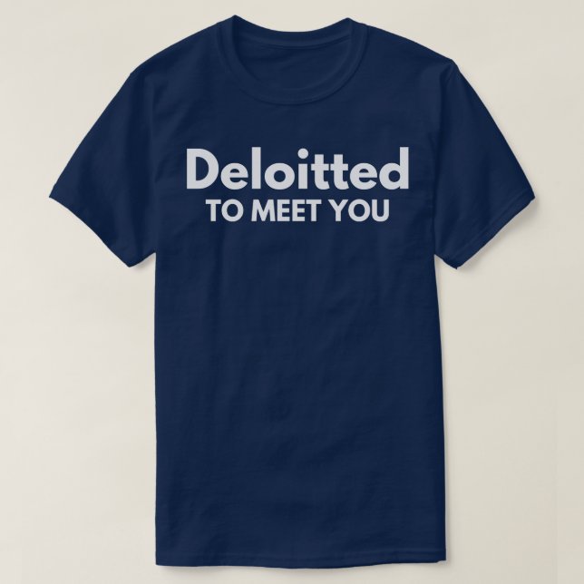 Funny Audiurance Accounting Deloitte 2 T-Shirt (Design vorne)