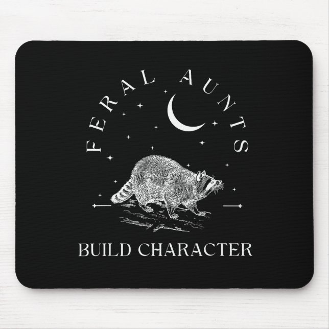 Funny Auntie Feral Aunts Build Character Raccoon L Mousepad (Vorne)