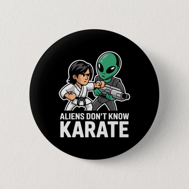 Funny Außerirdischen Karate Comt Gift Martial Arts Button (Vorderseite)