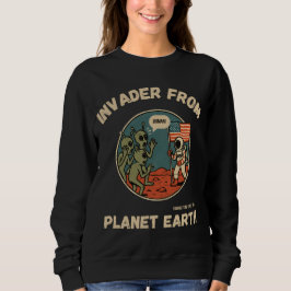 Funny Außerirdischen und Astronaut im Weltraum Sweatshirt