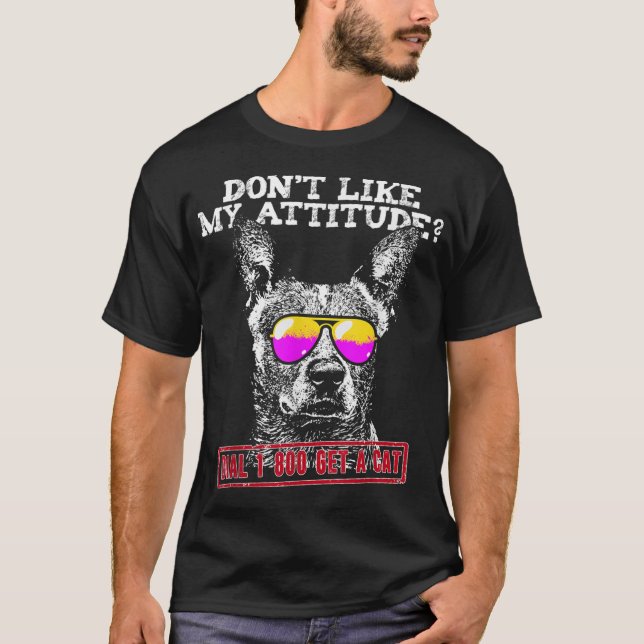 Funny Australian Cattle Dog Attitude Shirt (Vorderseite)