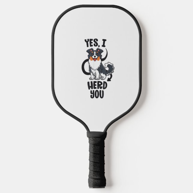 Funny Australian Shepherd Mama Gifts Aussie Yes I  Pickleball Schläger (Vorderseite)