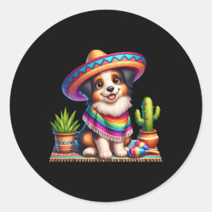 Funny Australian Shepherd Sprichwort Hi Cinco De M Runder Aufkleber