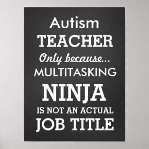 Funny Autisan Special Needs Teacher Poster