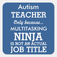 Funny Autisan Special Needs Teacher