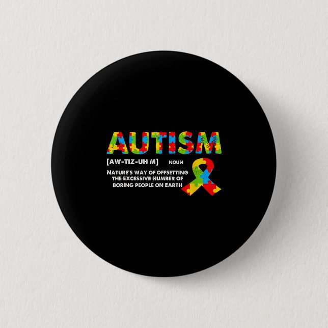 Funny Autism Definition - Autism Awareness Month  Button (Vorderseite)