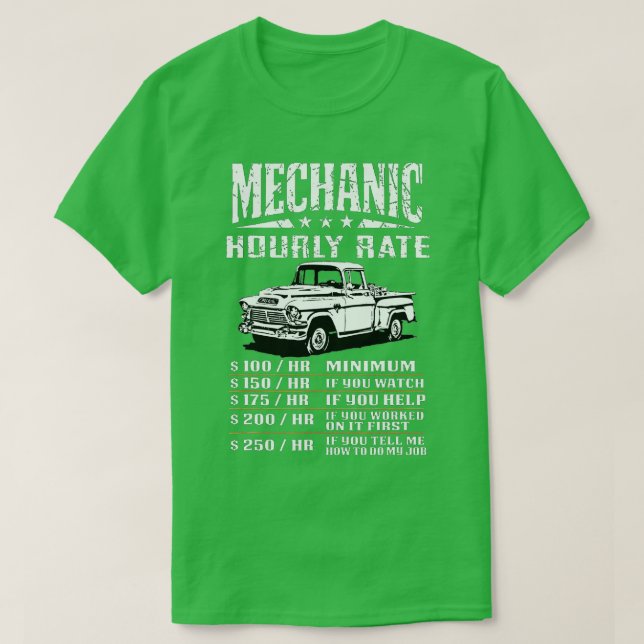 Funny Auto Mechanical Stundensatz Gift Arbeitslose T-Shirt (Design vorne)