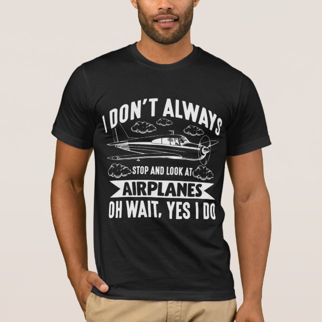 Funny Aviation Aircraft Lover Flugzeug T-Shirt (Vorderseite)