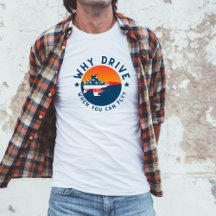 Funny Aviation Witz Warum fahren, wenn Sie fliegen