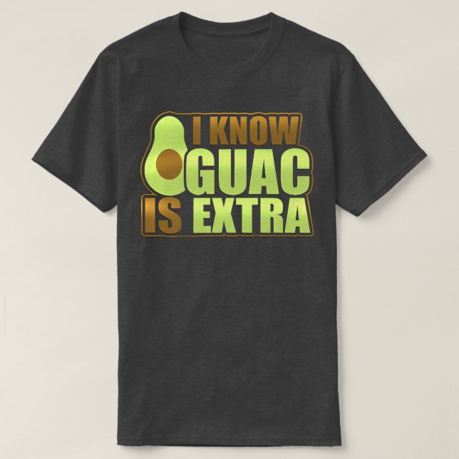 Funny Avocado Guac ist ein Veganes Design für Etra T-Shirt (Design vorne)