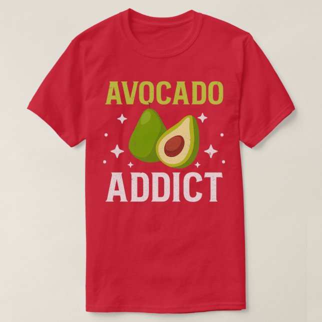 Funny Avocado Lover Avocado Addict Addict Guacam T-Shirt (Design vorne)