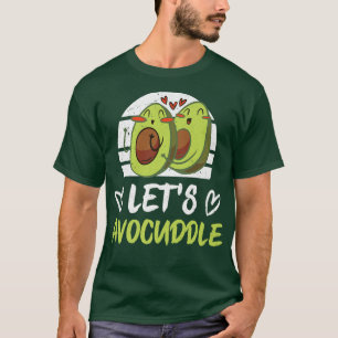 Funny Avocado Lover Lasse Avocuddle Sweethearts Cu T-Shirt