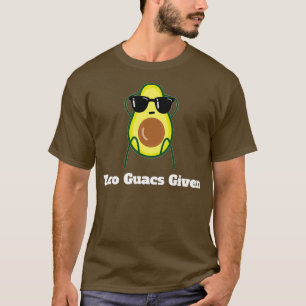 Funny Avocado spendet Zero Guacs ein lustiges Gesc T-Shirt