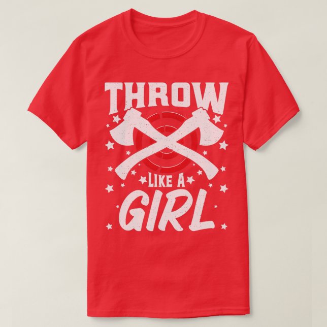 Funny Ax Thrower Throwing Ax Lover Throw Likes a T-Shirt (Design vorne)