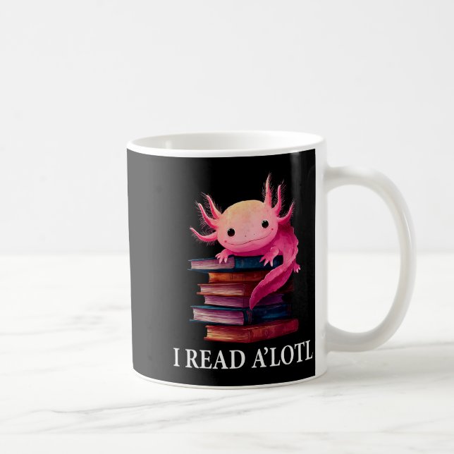 Funny Axolotl Book Lover Librarian Reading Library Kaffeetasse (Rechts)
