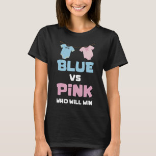 Funny Baby Gender offenbaren Party Blau oder Rosa, T-Shirt