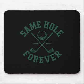 Funny Bachelor Party Groom immer das gleiche Loch Mousepad