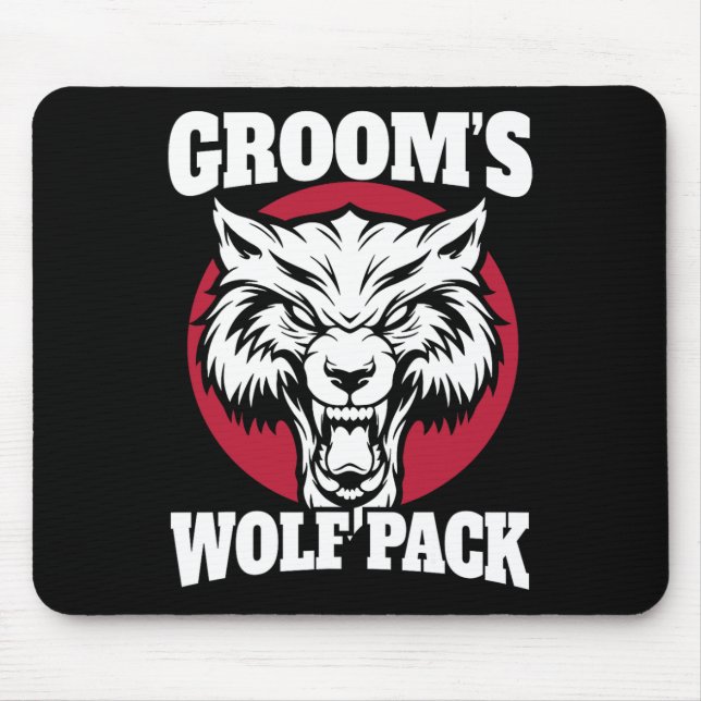 Funny Bachelor Party Groom's Wolfpack Wedding Part Mousepad (Vorne)
