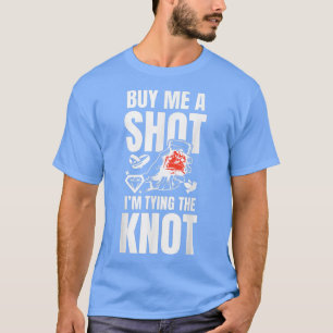 Funny Bachelor Party Shooting Glass Groom Trauzeug T-Shirt