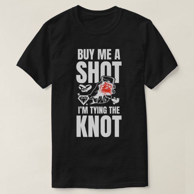 Funny Bachelor Party Shooting Glass Groom Trauzeug T-Shirt (Design vorne)