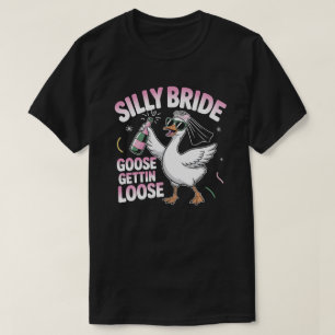 Funny Bachelorette Wedding Albern Bride Goose T-Shirt