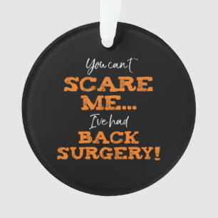 Funny Back Operation Erholung "Scare" Ornament