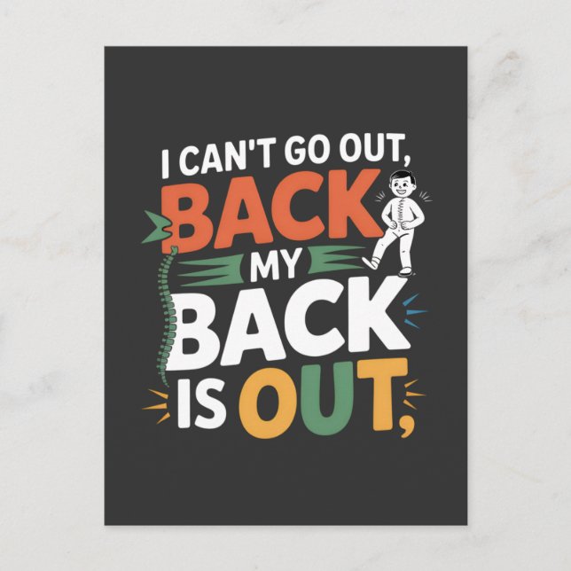 Funny Back Pain Chiropractic Quote Postkarte (Vorderseite)