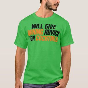 Funny, Bäcker, Koch gibt Bake Ratschläge für Coc T-Shirt