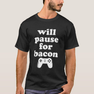 Funny Bacon und Videospiele T-Shirt