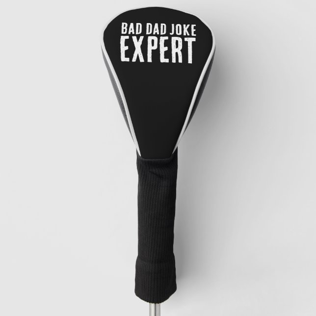 Funny Bad Vater Joke Expert BOLD TYPOGRAPHIE Golf Headcover (Vorderseite)