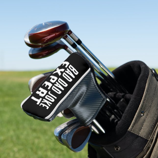 Funny Bad Vater Joke Expert BOLD TYPOGRAPHIE Golf Headcover (In Situ)