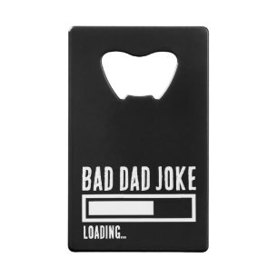 Funny Bad Vater Joke Loading Geldbeutel Flaschenöffner