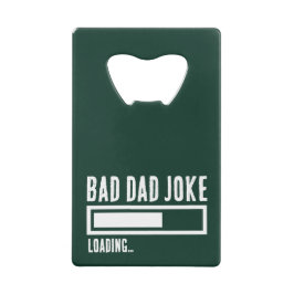 Funny Bad Vater Joke Loading Geldbeutel Flaschenöffner