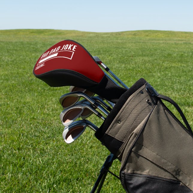 Funny Bad Vater Joke Loading Golf Headcover (In SItu)