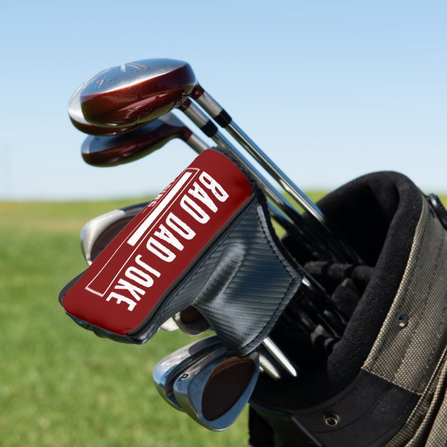 Funny Bad Vater Joke Loading Golf Headcover (In Situ)