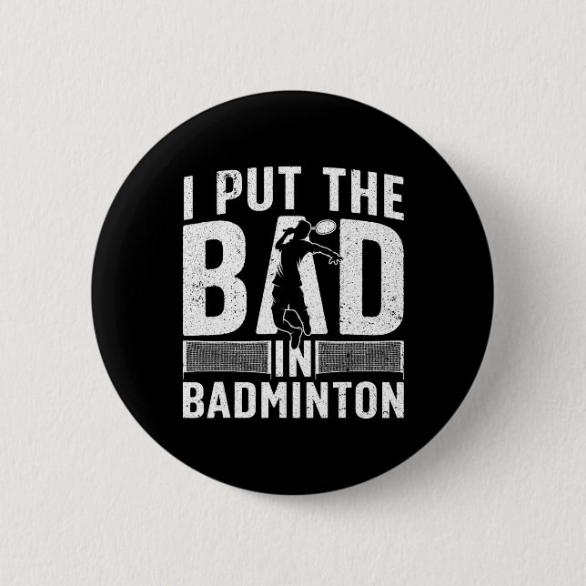 Funny Badminton Design für Männer Frauen Kinder Ba Button (Vorderseite)
