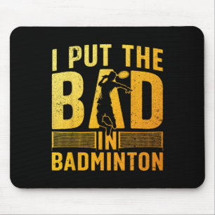 Funny Badminton Design für Männer Frauen Kinder Ba Mousepad