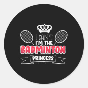 Funny Badminton Gift Ideale für Badminton Player Runder Aufkleber