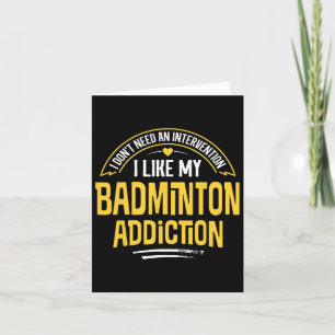 Funny Badminton Gift - Mir gefällt mein Adsum Karte
