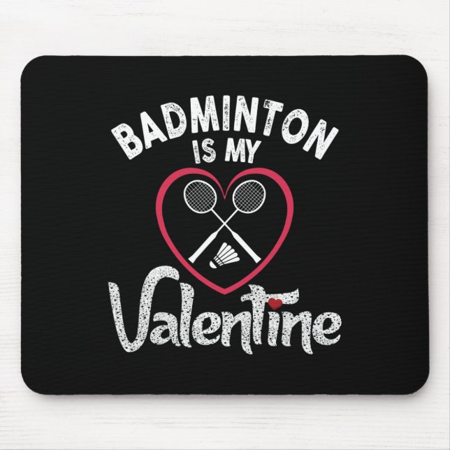 Funny Badminton ist mein Valentine Coach Player Fa Mousepad (Vorne)