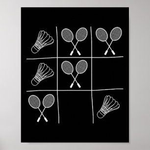 Funny Badminton Joke - Noughts and Crosses Tic-tac Poster