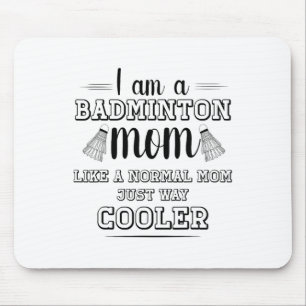 Funny Badminton Mama Shirt Women Badminton Player  Mousepad